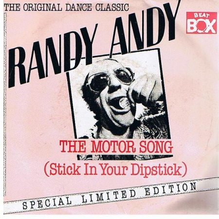 Randy Andy ‎– The Motor Song (Stick In Your Dipstick) 