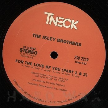 The Isley Brothers ‎– For The Love Of You (Part 1 & 2) 