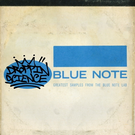 Droppin Science : Greatest Samples From The Blue Note Lab 