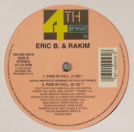 Eric B. & Rakim ‎–  Paid In Full / Move The Crowd