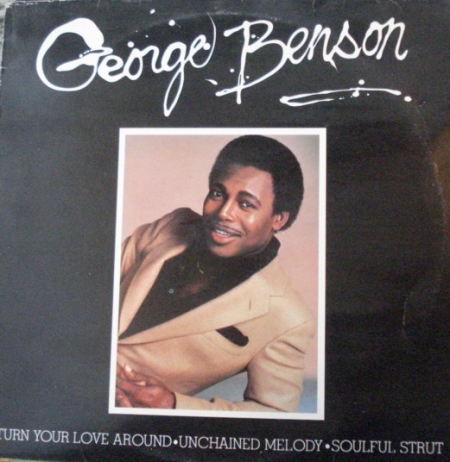 George Benson - Turn Your Love Around / Unchained Melody / Soulful Strut