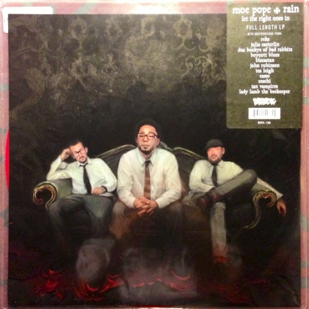 Moe Pope & Rain - Let The Right Ones In (Red Disc)