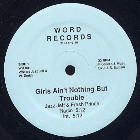 Jazz Jeff & Fresh Prince - Girls Ain't Nothing But Trouble