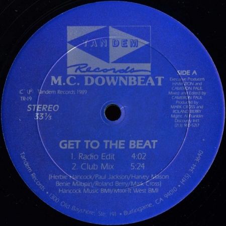 M.C. Downbeat - Get To The Beat / If Ya Wanna Run Up