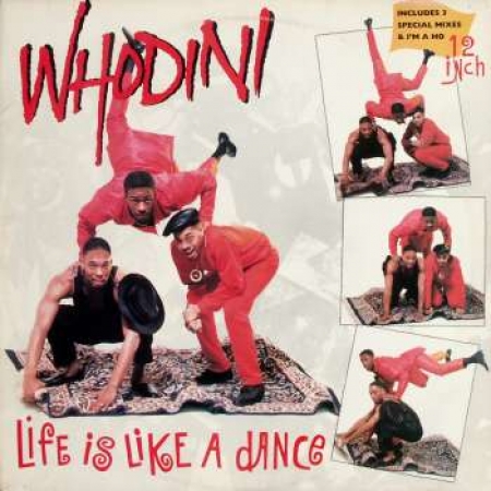 Whodini ?– Life Is Like A Dance 
