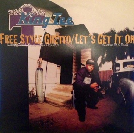 King Tee - Free Style Ghetto / Let's Get It On