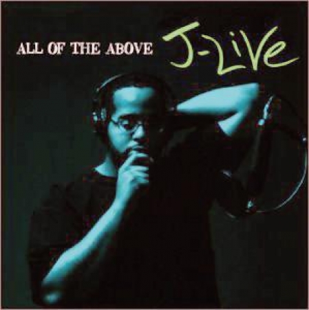J-Live ‎– All Of The Above 