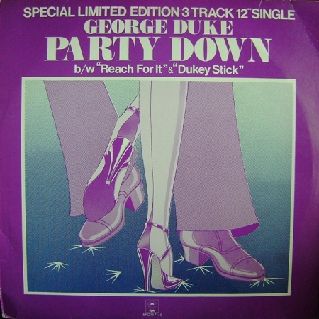 George Duke - Party Down / Reach For It / Dukey Stick