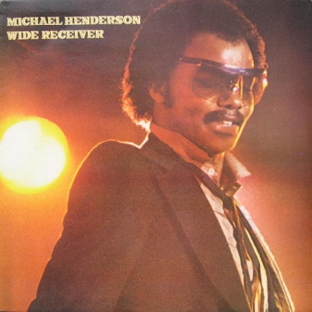 Michael Henderson ?– Wide Receiver