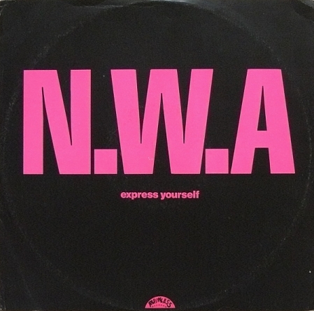 N.W.A. ‎– Express Yourself