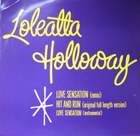 Loleatta Holloway ‎– Love Sensation / Hit And Run
