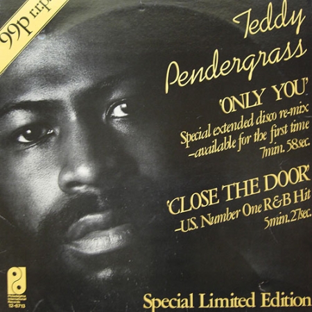 Teddy Pendergrass ?– Close The Door / Only You