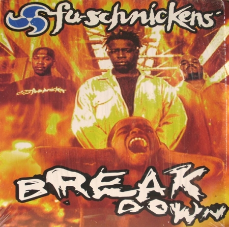 Fu-Schnickens - Breakdown