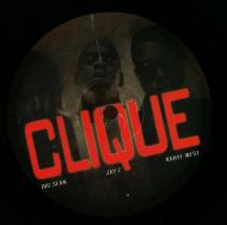 Kanye West, Jay-Z & Big Sean ‎– Clique