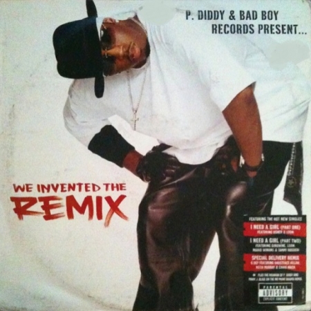 P. Diddy - We Invented The Remix