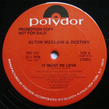 Alton McClain & Destiny ‎– It Must Be Love