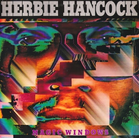 Herbie Hancock ‎– Magic Windows