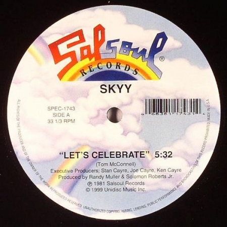 Skyy ‎– Let's Celebrate / Call Me / First Time Around