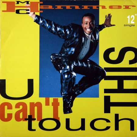MC Hammer ‎– U Can't Touch This