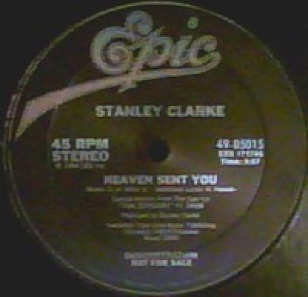 Stanley Clarke - Heaven Sent You