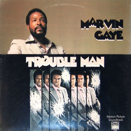 Marvin Gaye - Trouble Man (LACRADO)