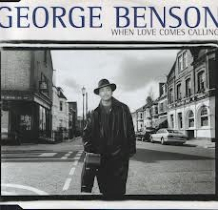 George Benson ‎– When Love Comes Calling