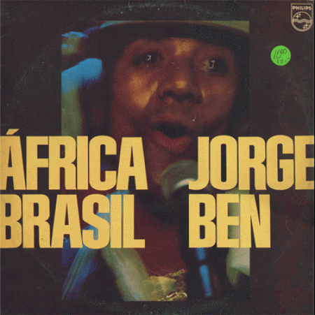 Jorge Ben – África Brasil