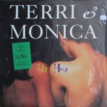 Terri & Monica ?– Uh Huh