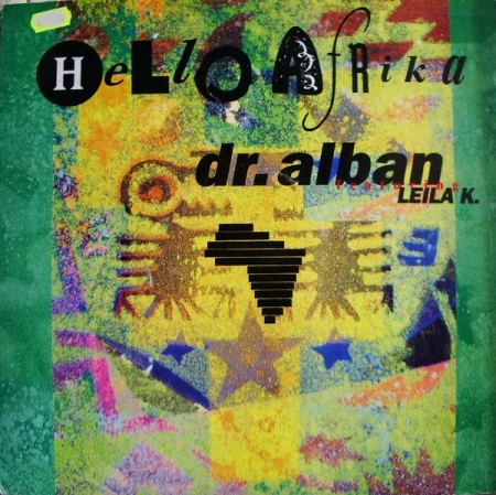 Dr. Alban Featuring Leila K. ?– Hello Afrika