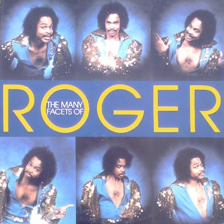 Roger - The Many Facets Of Roger