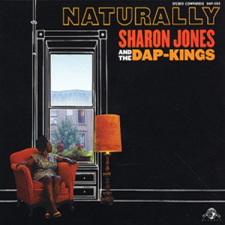 Sharon Jones And The Dap-Kings ‎– Naturally