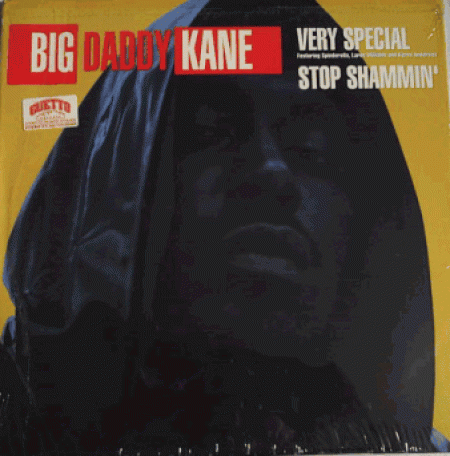 Big Daddy Kane ‎– Very Special / Stop Shammin'