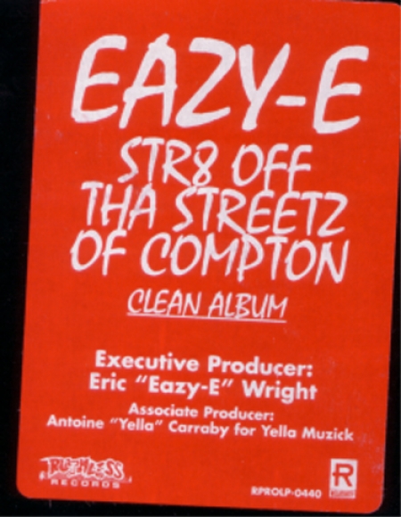 Eazy-E ‎– Str8 Off Tha Streetz Of Compton