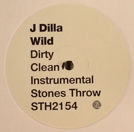 J Dilla ‎– Wild / Make 'Em NV