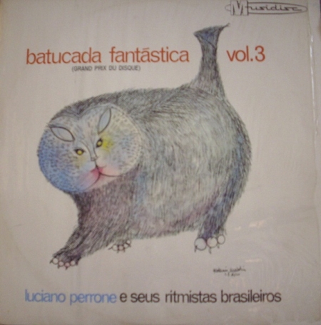 Luciano Perrone E Seus Ritmistas Brasileiros - Batucada Fantástica Vol. 3 (Grand Prix Du Disque)
