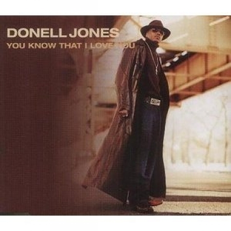 Donell Jones ‎– You Know That I Love You