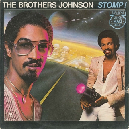 The Brothers Johnson – Stomp! 