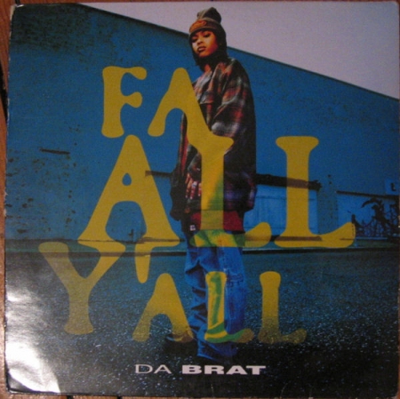 Da Brat - Fa All Y'All