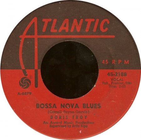 Doris Troy - Bossa Nova Blues / Just One Look 