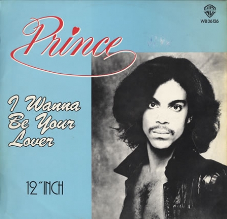 Prince ‎– I Wanna Be Your Lover