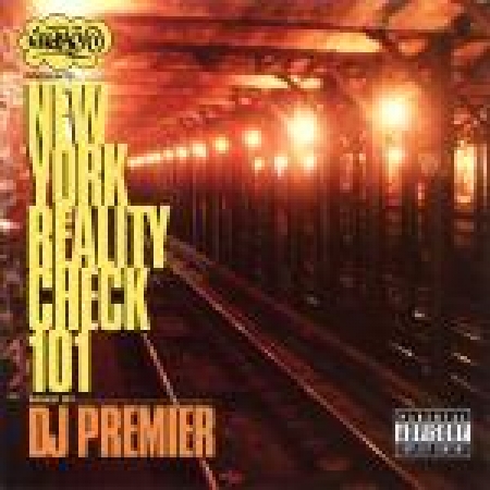 DJ Premier - Haze Presents: New York Reality Check 101