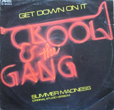 Kool & The Gang - Get Down On It / Summer Madness