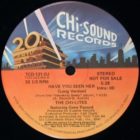 The Chi-Lites ‎– Have You Seen Her