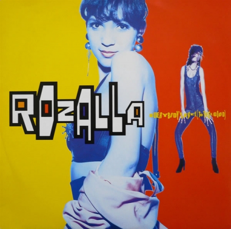 Rozalla ‎– Everybody's Free (To Feel Good)