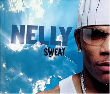 Nelly ?– Sweat