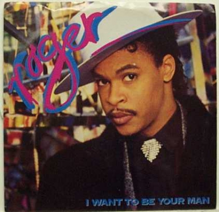 Roger ‎– I Want To Be Your Man 
