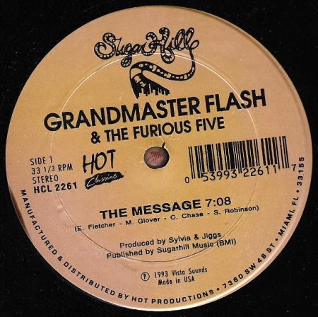 Grandmaster Flash & The Furious Five ‎– The Message / It's Nasty (Genius Of Love) 