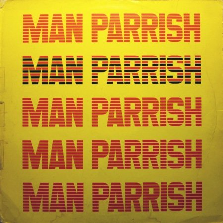Man Parrish ‎– Man Parrish 