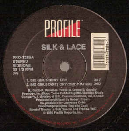 Silk & Lace ‎– Big Girls Don't Cry