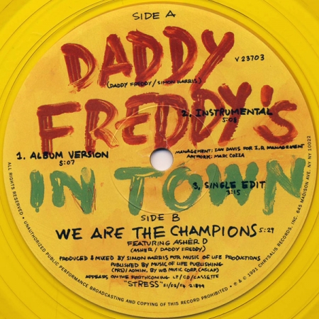 Daddy Freddy -  We Are The Champions / Daddy Freddy's In Town 